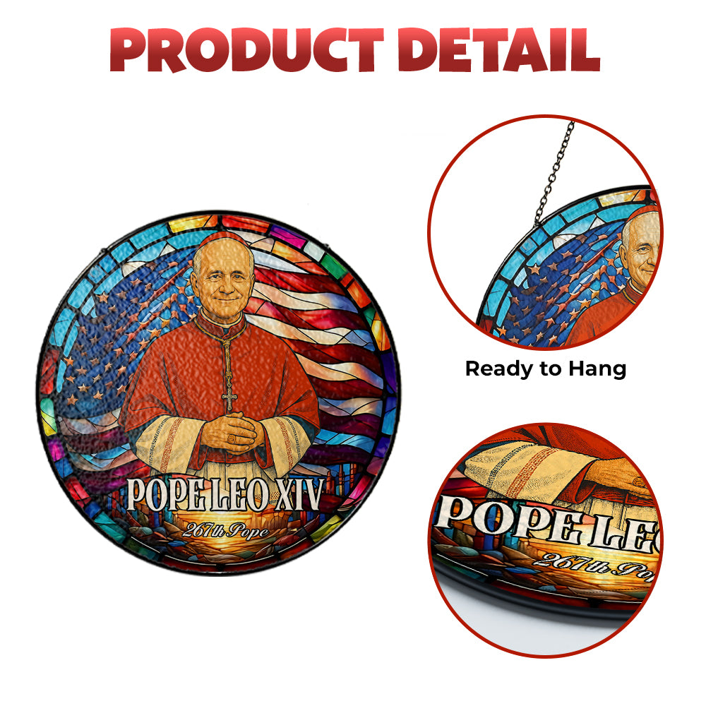Pope Leo XIV Religious Glass Suncatcher, Christian Home Window Decor, Stained Glass Suncatcher Ornament, Handmade Glass SunCatcher (Sun-113)