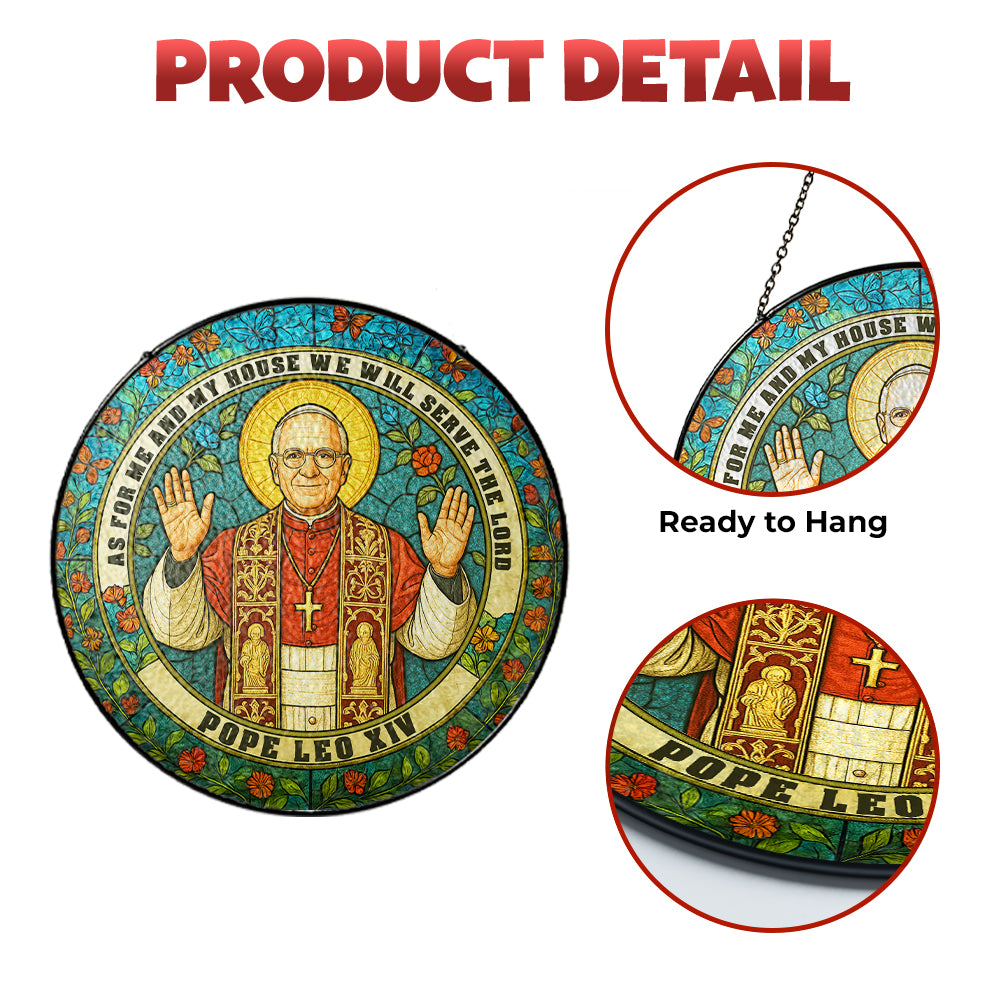 Christian Stained Glass Suncatcher, Pope Leo XIV Window Hanging, Catholic Home Decor, Religious Gift for Faithful, Bible Verse Ornament (Sun-112)