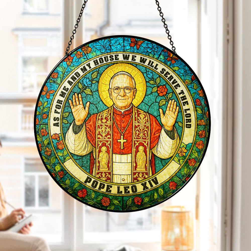 Christian Stained Glass Suncatcher, Pope Leo XIV Window Hanging, Catholic Home Decor, Religious Gift for Faithful, Bible Verse Ornament (Sun-112)
