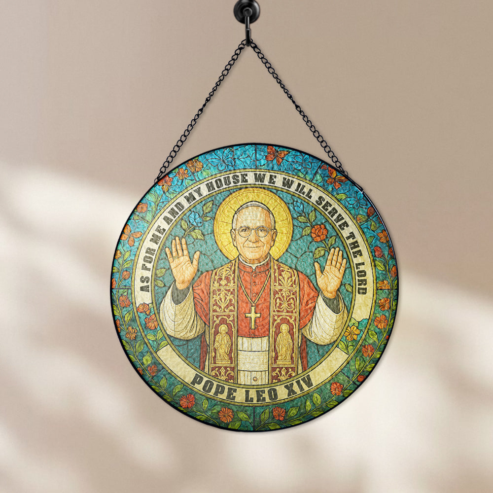Christian Stained Glass Suncatcher, Pope Leo XIV Window Hanging, Catholic Home Decor, Religious Gift for Faithful, Bible Verse Ornament (Sun-112)