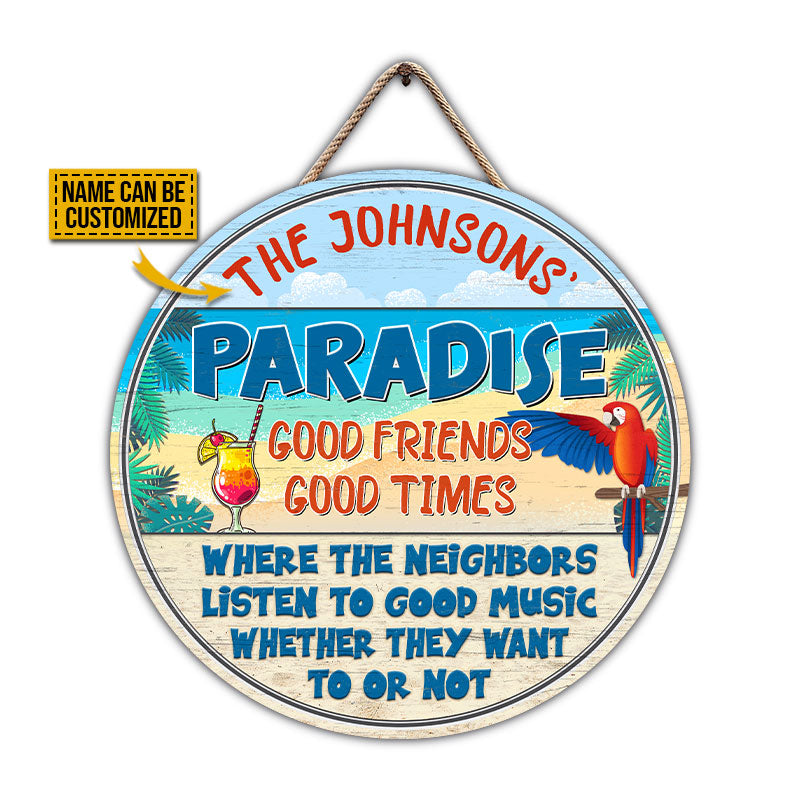 Beach Parrot Paradise Good Music, Beach House, Outdoor Bar Decor, Custom Wood Circle Sign