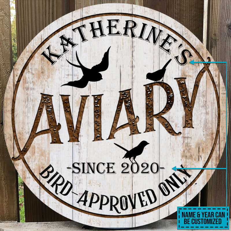Personalized Birds Aviary Bird-Approved Customized Wood Circle Sign