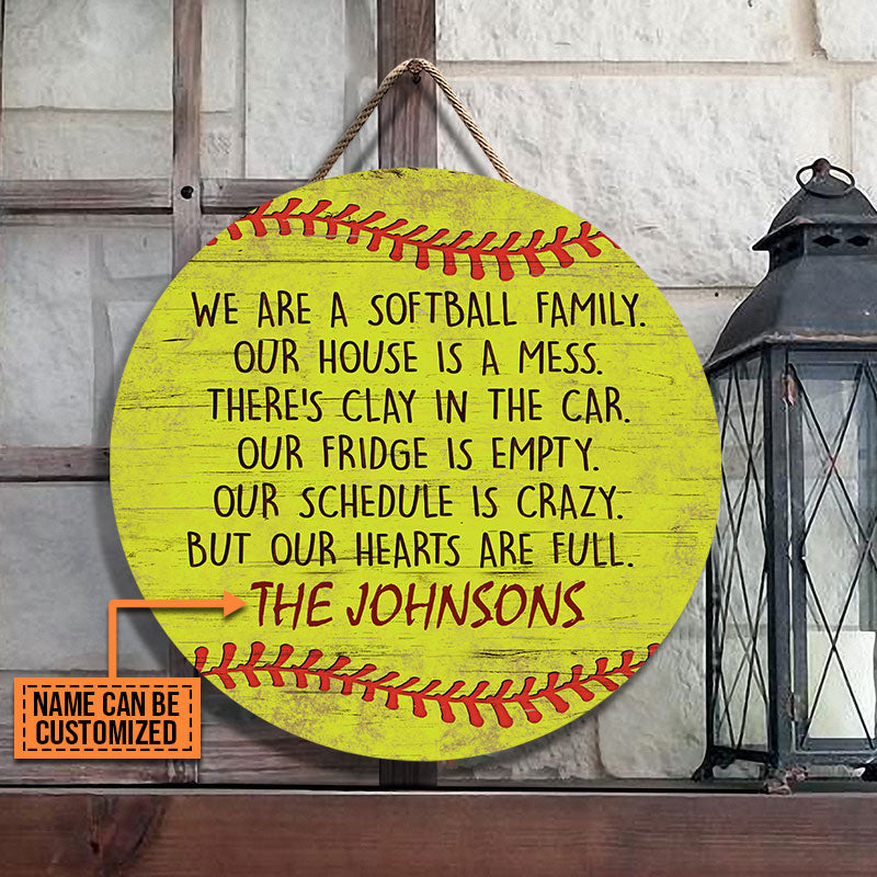 Personalized Softball Our House Is A Mess Customized Wood Circle Sign
