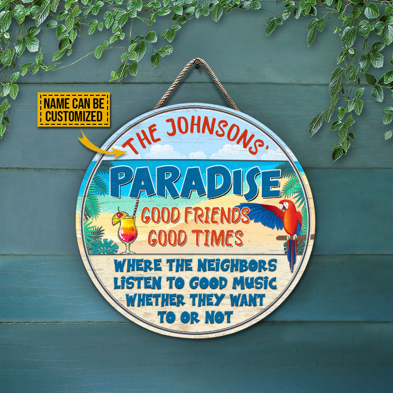 Beach Parrot Paradise Good Music, Beach House, Outdoor Bar Decor, Custom Wood Circle Sign