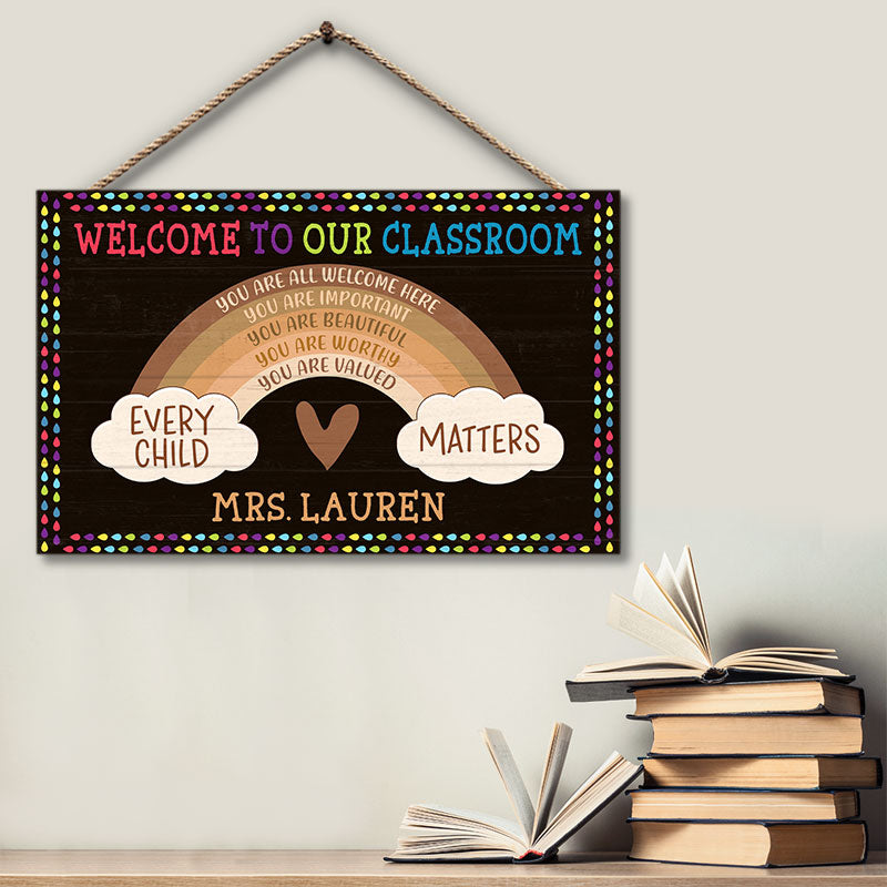 Personalized Teacher You Are All Welcome Here Custom Wood Rectangle Sign, Teacher Gifts, Classroom Decor