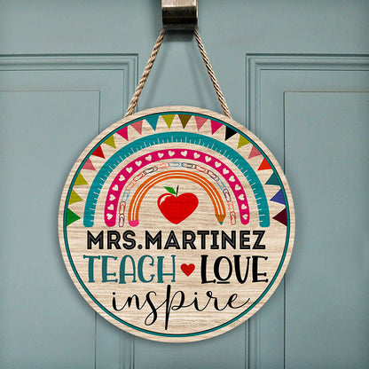Teach Love Inspire Teacher Back To School Gift - Personalized Custom Wood Circle Sign