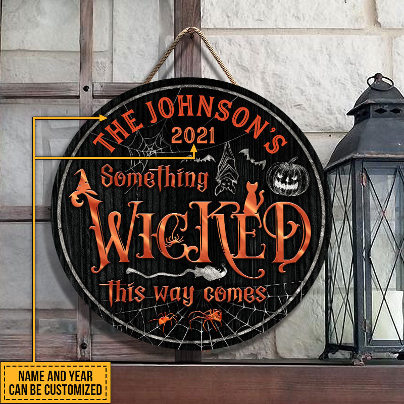 Witch Witchery Wizard Spell Halloween Something Wicked Custom Wood Circle Sign