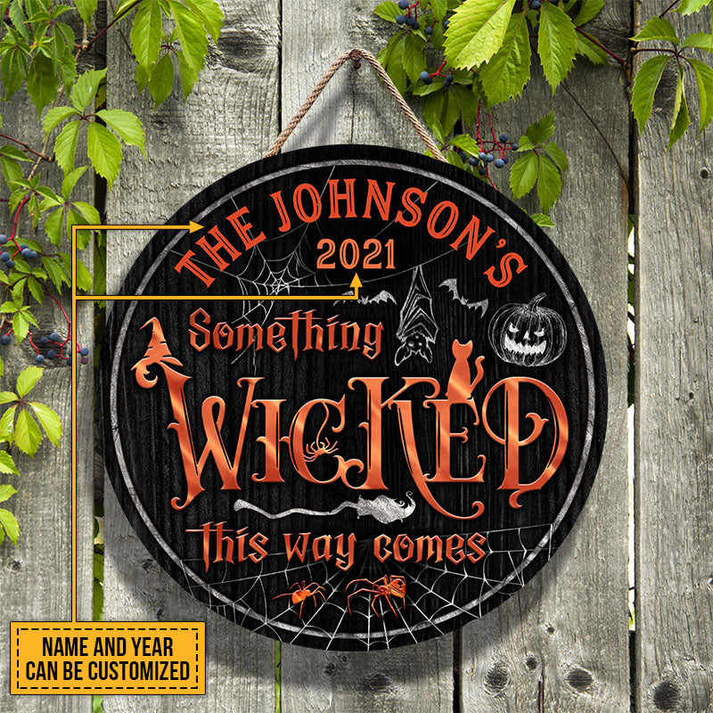 Witch Witchery Wizard Spell Halloween Something Wicked Custom Wood Circle Sign