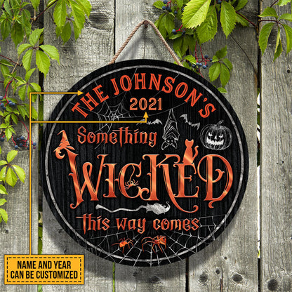 Witch Witchery Wizard Spell Halloween Something Wicked Custom Wood Circle Sign