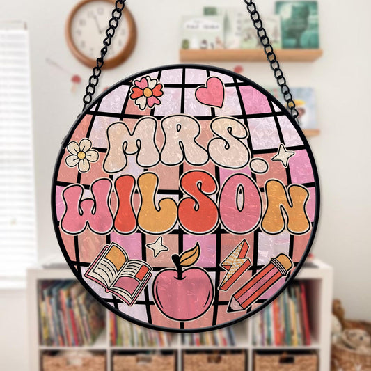 Teacher Stained Glass Suncatcher, Teacher Round Suncatcher, Name Gift for Teacher, Disco Ball Classroom Decor, Indoor Class Window Hanging (Sun-115)
