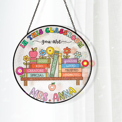 Custom Teacher Stained Glass Suncatcher, Back To School, Teacher Appreciation Gift From Student, Teacher Gift, Classroom Decor Windown Hanging (Sun-116)